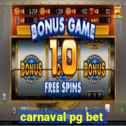 carnaval pg bet